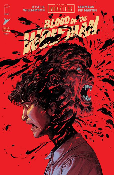 UNIVERSAL MONSTERS BLOOD OF THE WOLF MAN #3 (OF 4) CVR F INC 1:75 NIMIT MALAVIA VAR Image Comics Joshua Williamson Leomacs, Pip Martin Nimit Malavia PREORDER