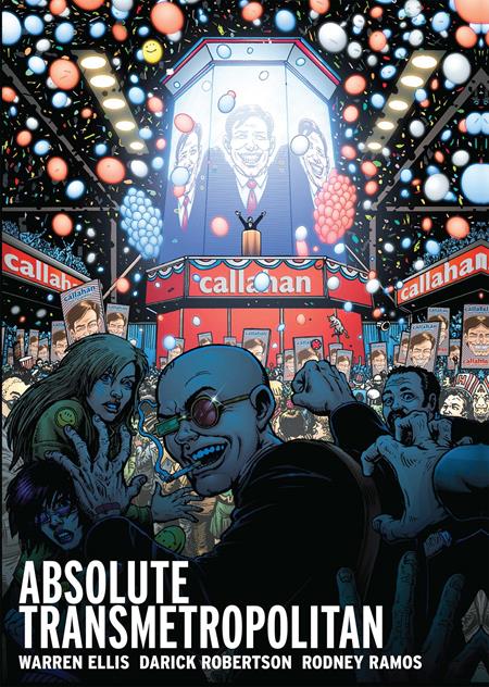 ABSOLUTE TRANSMETROPOLITAN HC VOL 03 (2025 EDITION) (MR) DC Comics Warren Ellis Darick Robertson - Various Geof Darrow PREORDER
