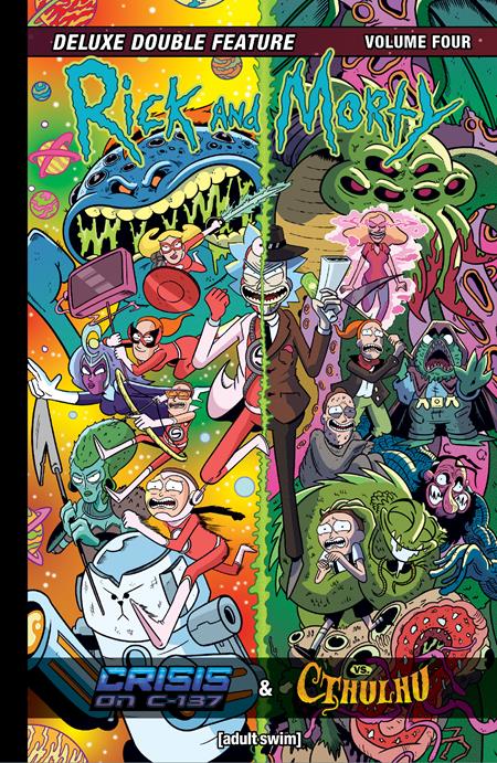 RICK AND MORTY DELUXE DOUBLE FEATURE HC VOL 4 (MR) Oni Press Stephanie Phillips, Jim Zub Ryan Lee, Troy Little Marc Ellerby PREORDER