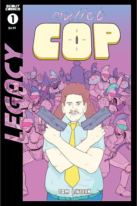 MULLET COP #1 SCOUT LEGACY ED Scout Comics Tom Lintern Tom Lintern Tom Lintern PREORDER