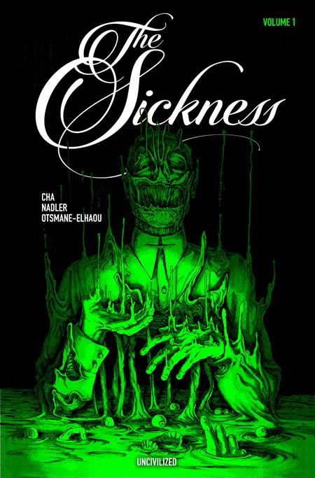 SICKNESS TP VOL 1 Uncivilized Books Jenna Cha, Lonnie Nadler Jenna Cha Jenna Cha PREORDER