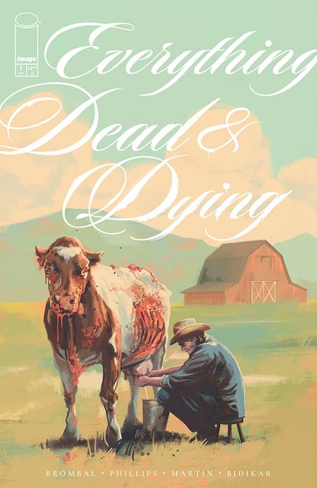 Everything Dead & Dying 1 Comic Jacob Phillips Image Comics 2025