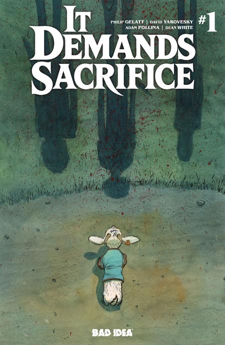 IT DEMANDS SACRIFICE #1 (OF 4) CVR C PATRICK HORVATH  VAR BAD IDEA Philip Gelatt, David Yarovesky Adam Pollina Patrick Horvath PREORDER