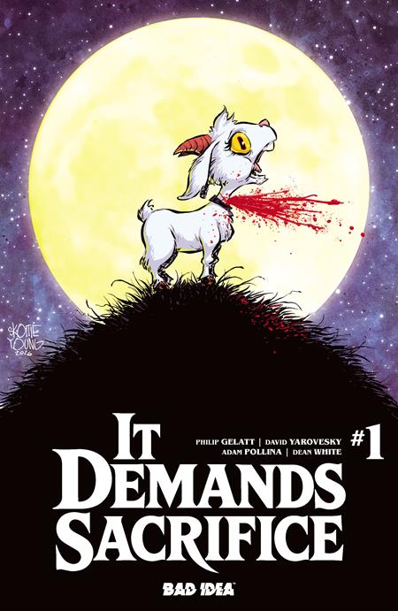 IT DEMANDS SACRIFICE #1 (OF 4) CVR D SKOTTIE YOUNG FOIL VAR BAD IDEA Philip Gelatt, David Yarovesky Adam Pollina Skottie Young PREORDER