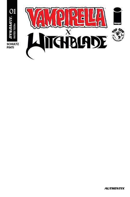 VAMPIRELLA X WITCHBLADE SPECIAL #1 (ONE SHOT) CVR F BLANK AUTHENTIX VAR DYNAMITE Entertainment Erica Schultz Valentina Pinti Blank Authentix PREORDER