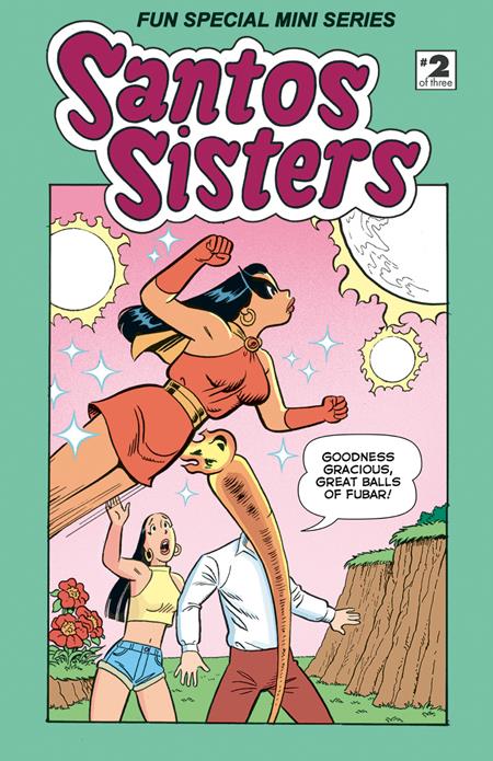 SANTOS SISTERS FUN SPECIAL #2 (OF 3) Floating World Comics Bob Burden, Greg & Fake Greg & Fake Greg & Fake PREORDER