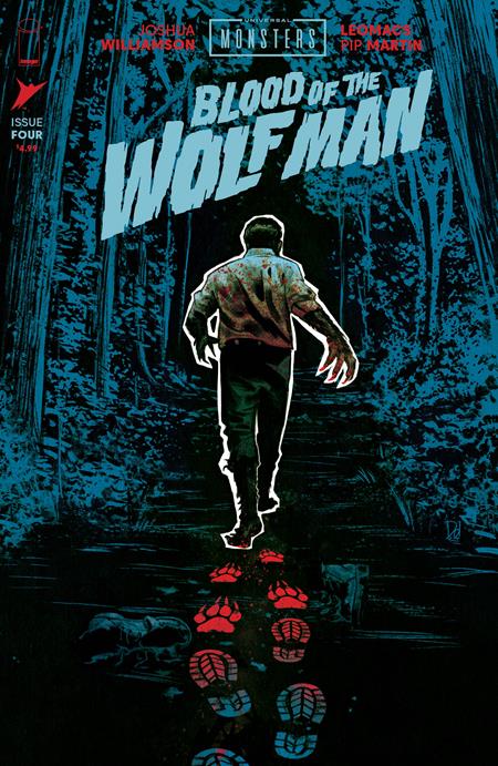 UNIVERSAL MONSTERS BLOOD OF THE WOLF MAN #4 (OF 4) CVR B MIKE DEL MUNDO VAR Image Comics Joshua Williamson Leomacs, Pip Martin Mike Del Mundo PREORDER