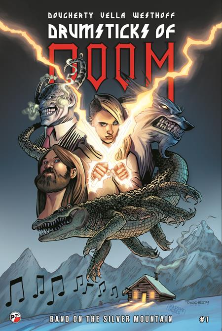 DRUMSTICKS OF DOOM BAND ON THE SILVER MOUNTAIN #1 (OF 3) CVR A DAN DOUGHERTY  Massive Publishing Jon Westhoff Dan Dougherty, Ryan Vella Dan Dougherty PREORDER