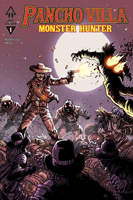 PANCHO VILLA MONSTER HUNTER #1 (OF 3) CVR B GUILLERMO VILLARREAL VAR Massive Publishing Hector Rodriguez III Ariel Medel Guillermo Villarreal PREORDER
