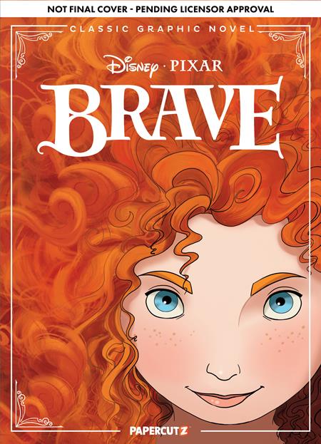 DISNEY & PIXAR BRAVE CLASSIC GRAPHIC NOVEL HC Papercutz Alessandro Ferrari Manuela Razzi, Emilio Urbano, Antonello Dalena, Federico Mancuso, Michela Frare, Federico Mancusco, Cristina Giorgilli The Disney Comics Group PREORDER