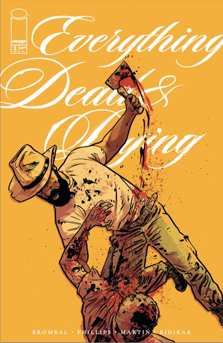 Everything Dead & Dying 2 Comic Jacob Phillips Yellow Image Comics 2025