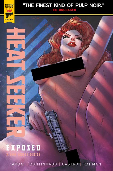 Heat Seeker: Exposed -  A Gun Honey Series 3 Comic Brao Nude Polybagged Variant Titan Books 2025