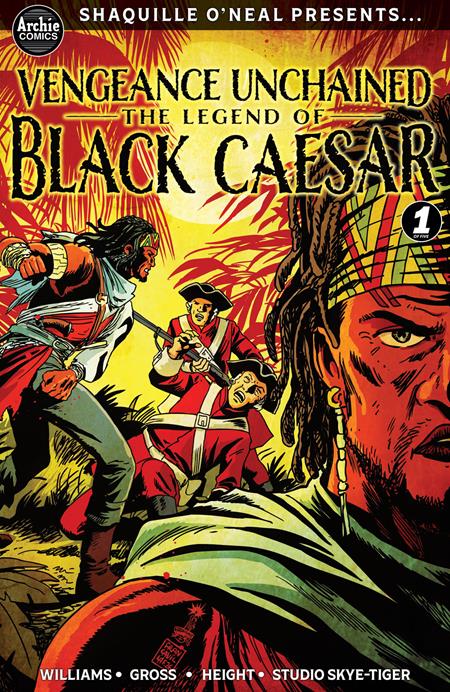 SHAQUILLE ONEAL PRESENTS VENGEANCE UNCHAINED THE LEGEND OF BLACK CAESAR #1 (OF 5) CVR C FRANCESCO FRANCAVILLA CONNECTING VAR Archie Comics Publications Stephanie Williams Ray-Anthony Height, Studio Skye Tiger Francesco Francavilla PREORDER