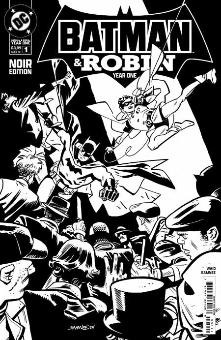 BATMAN AND ROBIN YEAR ONE NOIR EDITION #1 (ONE SHOT) DC Comics Mark Waid Chris Samnee Chris Samnee PREORDER