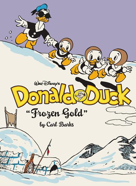 WALT DISNEYS DONALD DUCK HC VOL 2 FROZEN GOLD THE COMPLETE CARL BARKS DISNEY LIBRARY Fantagraphics Carl Barks Carl Barks Carl Barks PREORDER