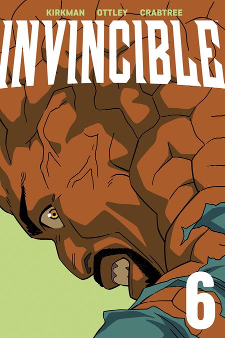 INVINCIBLE TP VOL 06 NEW EDITION Image Comics Robert  Kirkman Ryan Ottley, Bill Crabtree Cory Walker, Dave McCaig PREORDER