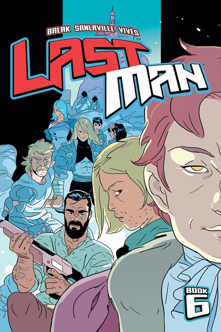 LASTMAN TP BOOK 06 Image Comics Balak, Michael Sanlaville, Bastien Vives Michael Sanlaville, Bastien Vives Michael Sanlaville, Bastien Vives PREORDER