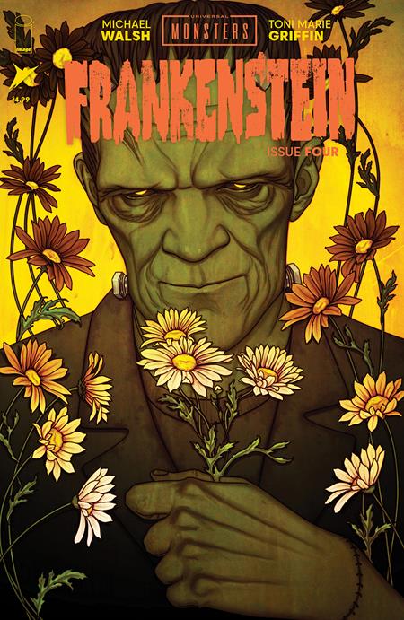 UNIVERSAL MONSTERS FRANKENSTEIN #4 (OF 4) CVR B JENNY FRISON VAR Image Comics Michael Walsh Michael Walsh, Toni Marie Griffin Jenny Frison PREORDER