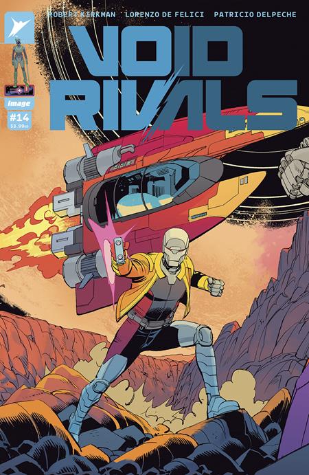 VOID RIVALS #14 CVR C INC 1:10 LEONARDO ROMERO CONNECTING VAR Image Comics Robert Kirkman Lorenzo De Felici, Patricio Delpeche Leonardo Romero PREORDER