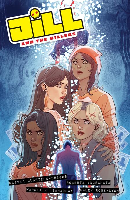 JILL AND THE KILLERS TP Oni Press Olivia Cuartero-Briggs Roberta Ingranata Marguerite Sauvage PREORDER