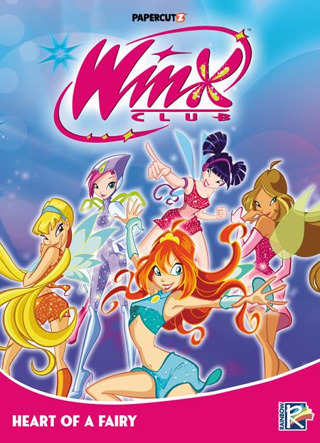 WINX CLUB TP VOL 3 HEART OF A FAIRY Papercutz Rainbow S.p.A. Rainbow S.p.A. Rainbow S.p.A. PREORDER