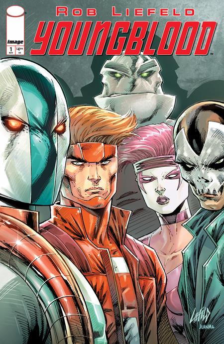 Youngblood, Vol. 7 1 Comic Rob Liefeld Image Comics 2025