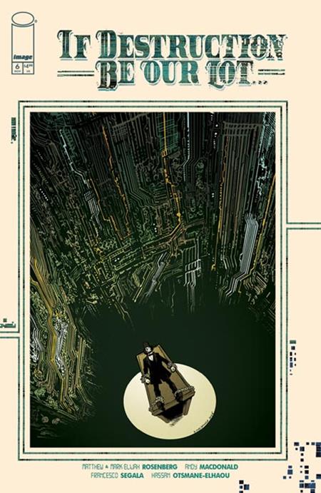 IF DESTRUCTION BE OUR LOT #6 CVR A ANDY MACDONALD & FRANCESCO SEGALA (MR) Image Comics Matthew Rosenberg, Mark Elijah Rosenberg Andy MacDonald, Francesco Segala Andy MacDonald, Francesco Segala PREORDER