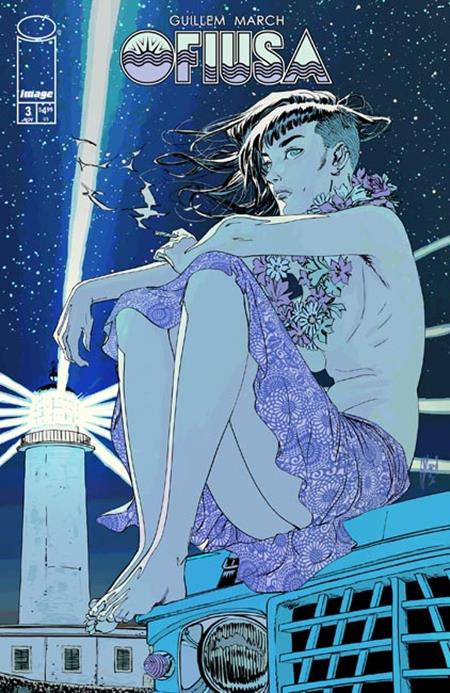 OFIUSA #3 (OF 6) CVR B GUILLEM MARCH LIGHTHOUSE VAR (MR) Image Comics Guillem March Guillem March Guillem March PREORDER