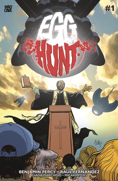 EGG HUNT #1 (OF 4) CVR B CULLY HAMNER VAR (MR) Mad Cave Studios Benjamin Percy Raul Fernandez Cully Hamner PREORDER