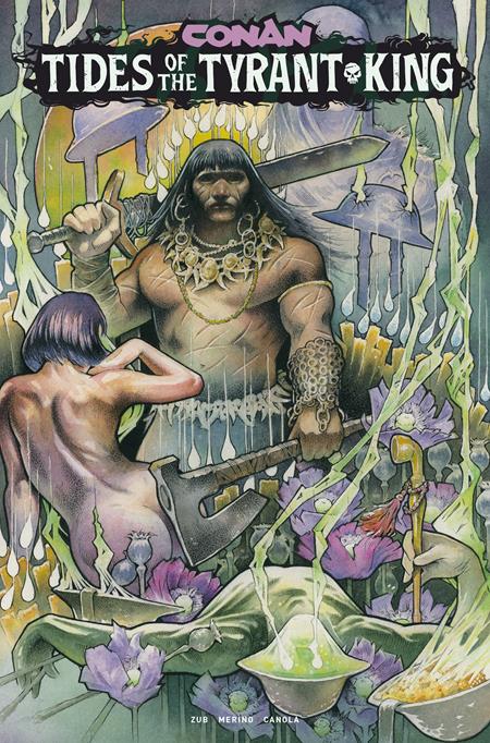 CONAN THE BARBARIAN TIDES OF THE TYRANT KING #3 (OF 4) CVR D JOHN BAIZLEY VAR (MR) Titan Comics Jim Zub Jesus Merino John Baizley PREORDER