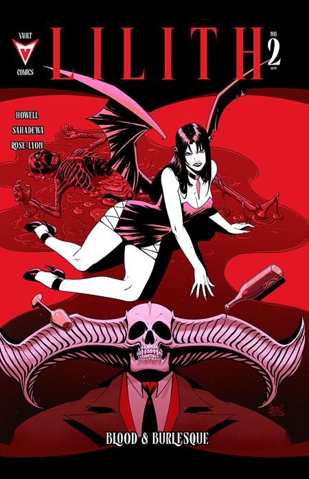 LILITH BLOOD AND BURLESQUE #2 (OF 5) CVR A CORIN HOWELL (MR) Vault Comics Corin Howell Corin Howell Corin Howell PREORDER