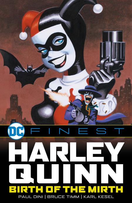 DC FINEST HARLEY QUINN BIRTH OF THE MIRTH TP DC Comics Various Various Bruce Timm PREORDER