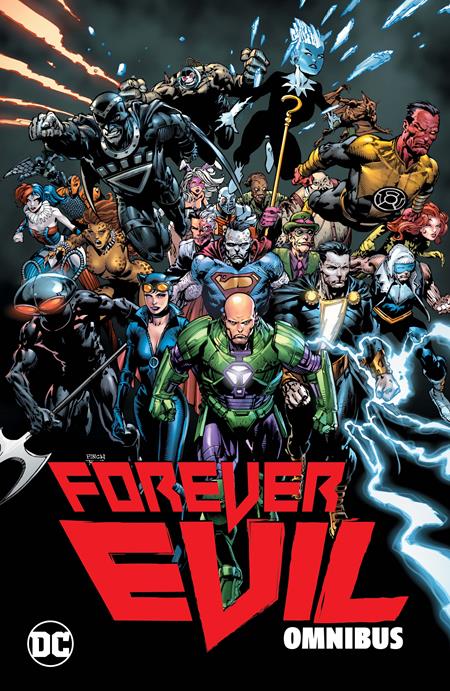 FOREVER EVIL OMNIBUS HC DC Comics Various Various Ivan Reis, Joe Prado PREORDER