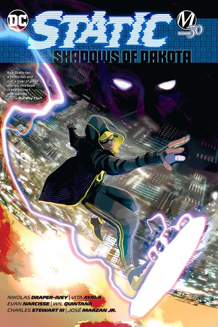 STATIC SHADOWS OF DAKOTA TP DC Comics Nikolas Draper-Ivey, Vita Ayala Nikolas Draper-Ivey Nikolas Draper-Ivey PREORDER