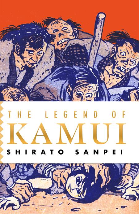 LEGEND OF KAMUI TP VOL 01 (MR) Drawn & Quarterly Shirato Sanpei Shirato Sanpei Shirato Sanpei PREORDER