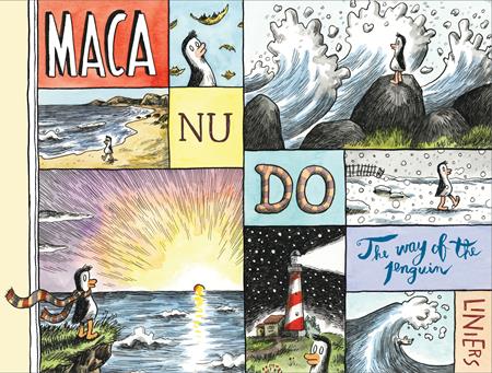 MACANUDO THE WAY OF THE PENGUIN HC Fantagraphics Liniers Liniers Liniers PREORDER