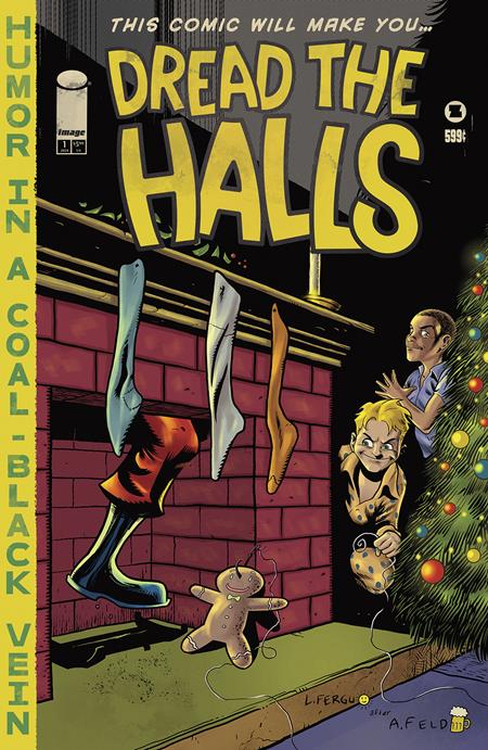 DREAD THE HALLS (ONE SHOT) CVR D INC 1:10 LEE FERGUSON VAR Image Comics Jordan Hart, Chris Ryall Walter Pax, Jimmy Kucaj, Fabio Veras, Lee Ferguson Lee Ferguson PREORDER