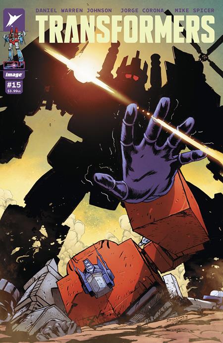 TRANSFORMERS #15 CVR A DANIEL WARREN JOHNSON & MIKE SPICER Image Comics Daniel Warren Johnson Jorge Corona, Mike Spicer Daniel Warren Johnson, Mike Spicer PREORDER