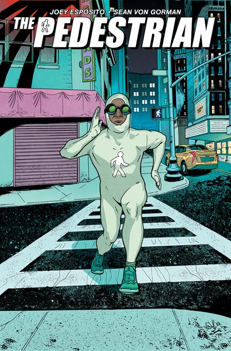 PEDESTRIAN TP (MR) Magma Comix Joey Esposito Sean Von Gorman Sean Von Gorman PREORDER