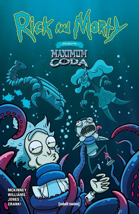 RICK AND MORTY PRESENTS MAXIMUM CODA #1 (ONE SHOT) CVR C WARREN WUCINICH VAR (MR) Oni Press David Brockton McKinney Jarrett Williams Warren Wucinich PREORDER