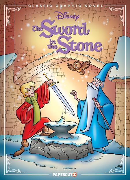 DISNEY CLASSIC GRAPHIC NOVEL SWORD IN THE STONE HC Papercutz Didier Le Bornec, Geraldine Reininger Sara Storino, Andrea Nicolucci, Tony Fernandez The Disney Comics Group PREORDER