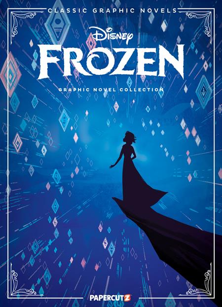 DISNEY CLASSIC GRAPHIC NOVEL FROZEN & FROZEN 2 TP Papercutz Alessandro Ferrari Massimiliano Narciso, Manny Mederos The Disney Comics Group PREORDER