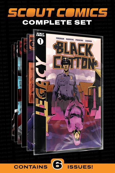 BLACK COTTON VOL 01 SCOUT LEGACY COLLECTORS PACK #1 AND COMPLETE TP (NONSTOP) Scout Comics Patrick Foreman, Brian Hawkins Marco Perugini Marcelo Henrique Santana PREORDER