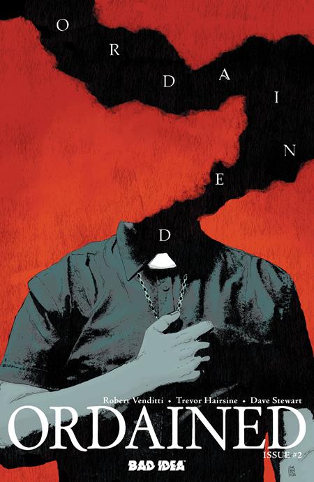 ORDAINED #2 (OF 3) CVR E INC 1:50 ANDREA SORRENTINO VAR BAD IDEA Robert Venditti Trevor Hairsine, Tonci Zonjic Andrea Sorrentino PREORDER