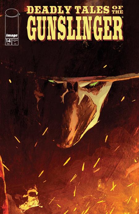 DEADLY TALES OF THE GUNSLINGER SPAWN #14 CVR A PATRIC REYNOLDS Image Comics Jimmy Palmiotti Patric Reynolds Patric Reynolds PREORDER