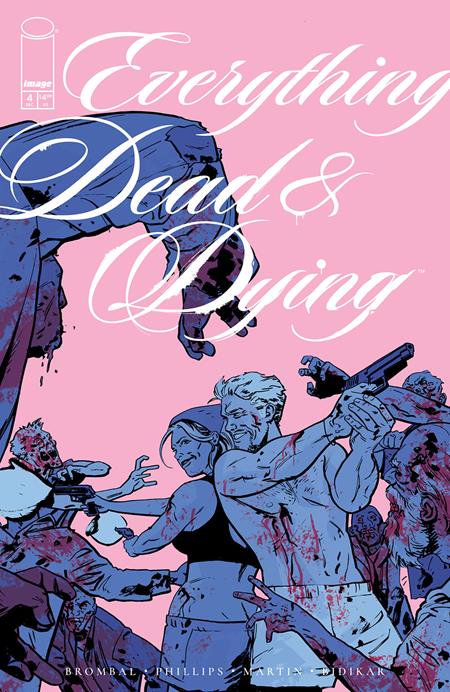 Everything Dead & Dying 4 Comic Jacob Phillips Pink Variant Image Comics 2025