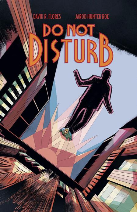 Do Not Disturb 1 Comic David R Flores Massive 2026