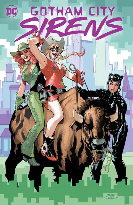 GOTHAM CITY SIRENS TRIGGER HAPPY TP DC Comics Leah Williams Matteo Lolli, Daniel Hillyard, Various Terry Dodson, Rachel Dodson PREORDER