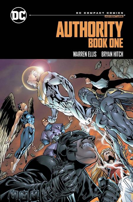 AUTHORITY TP BOOK 01 DC COMPACT COMICS EDITION (MR) DC Comics Warren Ellis Bryan Hitch Bryan Hitch, Paul Neary, Phil Jimenez PREORDER