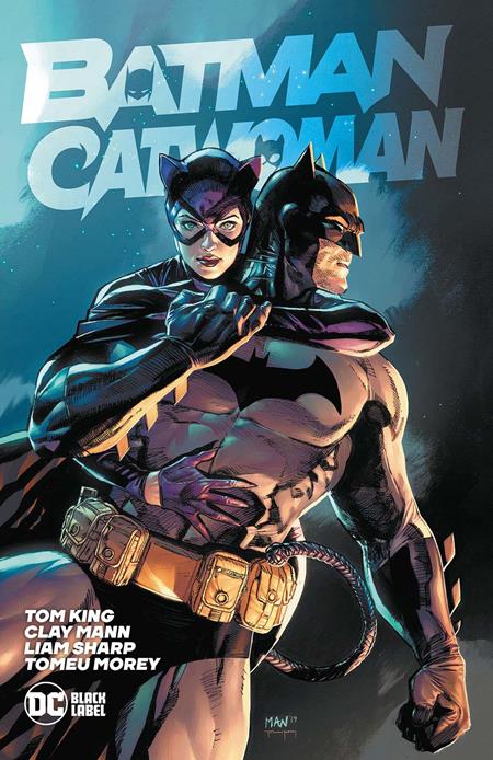 BATMAN CATWOMAN TP (MR) DC Comics Tom King Clay Mann, Liam Sharp Clay Mann PREORDER